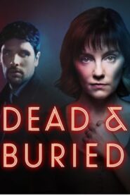 Dead and Buried (2024) S01 Dual Audio [Hindi ORG-English] Amazon WEB-DL H264 AAC 1080p 720p 480p ESub