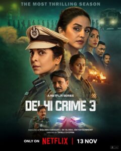 Delhi Crime (2025) S03 Hindi Netflix WEB-DL H264 AAC 1080p 720p 480p Download