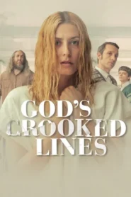 God’s Crooked Lines (2022) Dual Audio [Hindi ORG-English] NF WebRip x264 AAC 1080p 720p 480p ESub