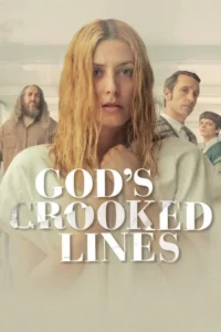 God’s Crooked Lines (2022) Dual Audio [Hindi ORG-English] NF WebRip x264 AAC 1080p 720p 480p ESub