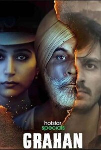 Grahan (2021) S01 Bengali Dubbed ORG Hotstar WEB-DL H264 AAC 1080p 720p 480p ESub