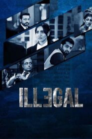 Illegal (2020) S01 Bengali Dubbed ORG Hotstar WEB-DL H264 AAC 1080p 720p 480p ESub