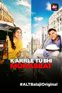 Karrle Tu Bhi Mohabbat (2017) S01 Hindi ALT WEB-DL H264 AAC 1080p 720p 480p ESub