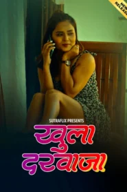 Khula Darwaja (2025) S01 Hindi SutraFlix WEB-DL H264 AAC 1080p 720p 480p Download