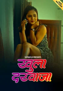 Khula Darwaja (2025) S01 Hindi SutraFlix WEB-DL H264 AAC 1080p 720p 480p Download