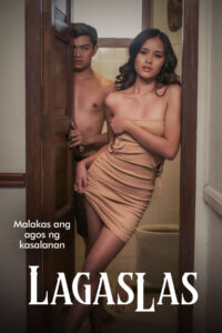 Lagaslas (2023) Tagalong Vivamax WEB-DL H264 AAC 1080p 720p 480p Download