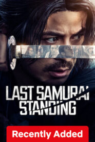 Last Samurai Standing (2025) S01 Dual Audio [Hindi ORG-Japanese] NetFlix WEB-DL H264 AAC 1080p 720p 480p ESub