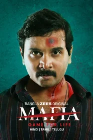 Mafia Game for Life (2025) Hindi Zee5 WEB-DL H264 AAC 4K 1080p 720p 480p ESub