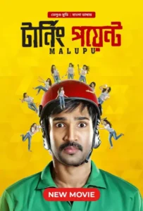 Malupu-Turning Point (2025) Bengali Dubbed ORG WEB-DL H264 AAC 1080p 720p 480p Download