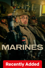 Marines (2025) S01 Dual Audio [Hindi ORG-English] NetFlix WEB-DL H264 AAC 1080p 720p 480p ESub