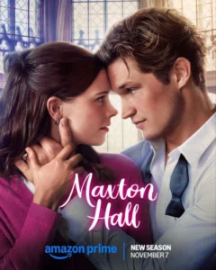 Maxton Hall The World Between Us (2025) S02 Dual Audio [Hindi ORG-German] Amazon WEB-DL H264 AAC 1080p 720p 480p ESub