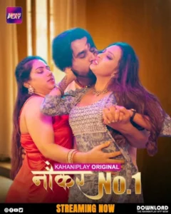 Naukar No 1 (2025) S01 Hindi KahaniPlay WEB-DL H264 AAC 1080p 720p 480p Download