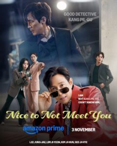Nice to Not Meet You (2025) S01E02 Dual Audio [Hindi ORG-Korean] Amazon WEB-DL H264 AAC 1080p 720p 480p ESub