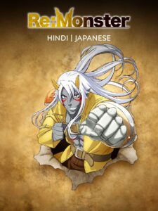 Re Monster (2024) S01 Dual Audio [Hindi ORG-Japanese] Amazon WEB-DL H 264 AAC 1080p 720p 480p ESub