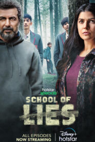 School of Lies (2023) S01 Bengali Dubbed ORG Hotstar WEB-DL H264 AAC 1080p 720p 480p ESub