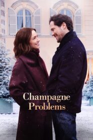 Champagne Problems (2025) Dual Audio [Hindi ORG-English] NetFlix WEB-DL H264 AAC 1080p 720p 480p ESub