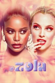 Zola (2020) Dual Audio [Hindi ORG-English] BluRay H264 AAC 1080p 720p 480p ESub