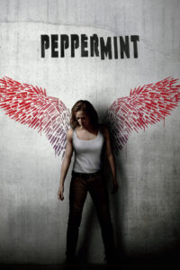 Peppermint (2018) Dual Audio [Hindi ORG-English] JHS WEB-DL H264 AAC 1080p 720p 480p ESub