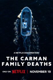 The Carman Family Deaths (2025) Dual Audio [Hindi ORG-English] Netflix WEB-DL H264 AAC 1080p 720p 480p ESub
