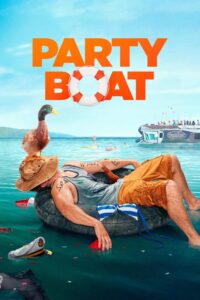 Party Boat (2017) Dual Audio [Hindi ORG-English] WEB-DL H264 AAC 1080p 720p 480p ESub