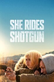 She Rides Shotgun (2025) Dual Audio [Hindi ORG-English] Amazon WEB-DL H264 AAC 1080p 720p 480p ESub