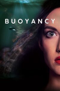 Buoyancy (2020) Dual Audio [Hindi ORG-English] WEB-DL H264 AAC 1080p 720p 480p ESub