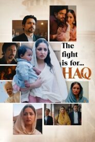 Haq (2025) Hindi Netflix WEB-DL H264 AAC 1080p 720p 480p ESub