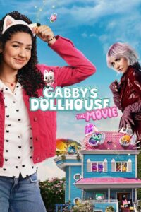 Gabbys Dollhouse The Movie (2025) Dual Audio [Hindi ORG-English] Amazon WEB-DL H264 AAC 4K 1080p 720p 480p ESub