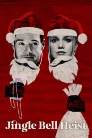Jingle Bell Heist (2025) Dual Audio [Hindi ORG-English] Netflix WEB-DL H264 AAC 1080p 720p 480p ESub