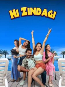 Hi Zindagi (2025) Hindi HDTC H264 AAC 1080p 720p 480p Download