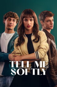 Tell Me Softly (2025) Dual Audio [Hindi ORG-English] Amazon WEB-DL H264 AAC 4K 1080p 720p 480p ESub