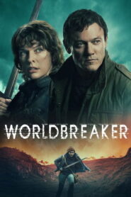 Worldbreaker (2025) English Amazon WEB-DL H264 AAC 4K 1080p 720p 480p ESub