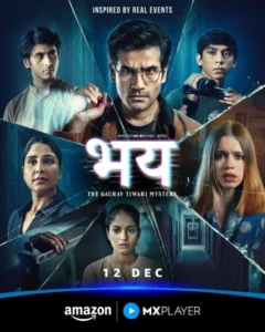 Bhay The Gaurav Tiwari Story (2025) S01 Hindi Amazon WEB-DL H264 AAC 1080p 720p 480p ESub
