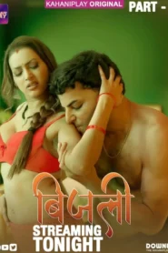 Bijili (2025) S01P02 Hindi KahaniPlay WEB-DL H264 AAC 1080p 720p 480p Download