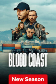 Blood Coast (2025) S02 Dual Audio [Hindi ORG-French] Netflix WEB-DL H264 AAC 1080p 720p 480p ESub