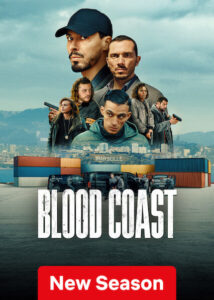 Blood Coast (2025) S02 Dual Audio [Hindi ORG-French] Netflix WEB-DL H264 AAC 1080p 720p 480p ESub