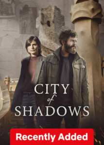 City of Shadows (2025) S01 Dual Audio [Hindi ORG-Spanish] Netflix WEB-DL H264 AAC 1080p 720p 480p ESub