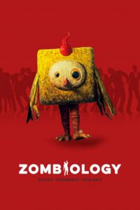 Zombiology: Enjoy Yourself Tonight (2017) Dual Audio [Hindi ORG-English] BluRay H264 AAC 1080p 720p 480p ESub
