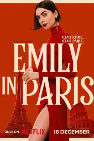 Emily in Paris (2025) S05 Dual Audio [Hindi ORG-English] Netflix WEB-DL H264 AAC 1080p 720p 480p ESub