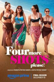 Four More Shots Please (2025) S04 Hindi Amazon WEB-DL H264 AAC 1080p 720p 480p ESub