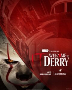 It Welcome to Derry (2025) S01Dual Audio [Hindi ORG-English] Hotstar WEB-DL H264 AAC 4K 1080p 720p ESub [E08 Added]