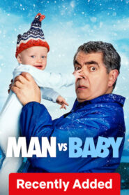Man vs Baby (2025) S01 Dual Audio [Hindi ORG-English] Netflix WEB-DL H264 AAC 1080p 720p 480p ESub