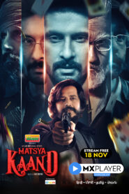 Matsya Kaand (2021) S01 Hindi MX WEB-DL 1080p 720p 480p ESub