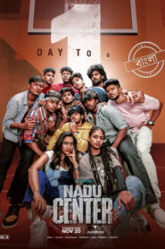 Nadu Center (2025) S01E07-09 Dual Audio [Bengali ORG-Hindi] Hotstar WEB-DL H264 AAC 1080p 720p 480p ESub