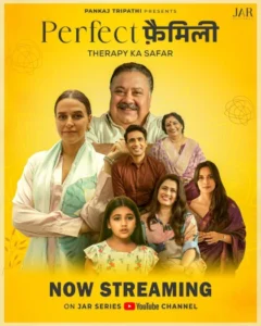 Perfect Family (2025) S01 Hindi YT WEB-DL H264 AAC 1080p 720p 480p Download