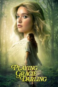 Playing Gracie Darling (2025) S01 Dual Audio [Hindi ORG-English] Netflix WEB-DL H264 AAC 1080p 720p 480p ESub