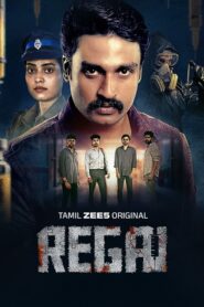 Regai (2025) S01 Hindi ZEE5 WEB-DL H264 AAC 1080p 720p 480p ESub