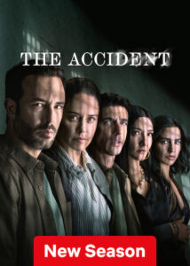 The Accident (2025) S02 Dual Audio [Hindi ORG-Spanish] Netflix WEB-DL H264 AAC 1080p 72p 480p ESub