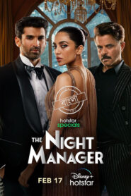 The Night Manager (2023) S01 Bengali Dubbed ORG Hotstar WEB-DL H264 AAC 1080p 720p 480p Download