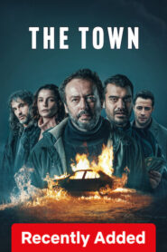 The Town (2025) S01 Dual Audio [Hindi ORG-Turkish] NetFlix WEB-DL H264 AAC 1080p 720p 480p ESub